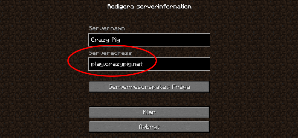 Minecraft - Anslut till Crazy Pig Server